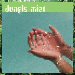 Junglemist