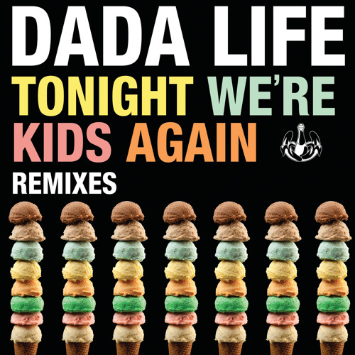 Tonight We're Kids Again (Andybody Remix)