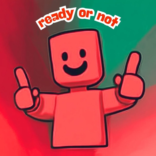 READY OR NOT [Forsaken]  c00lkidd Theme
