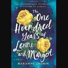 Ebook PDF  📚 The One Hundred Years of Lenni and Margot: A Summer Beach Read [PDF]