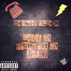 Call my phone(Hit my Jack)Ft.1K prod by. Quaxar