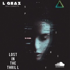 Lost In The Thrill