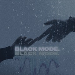 black mode.