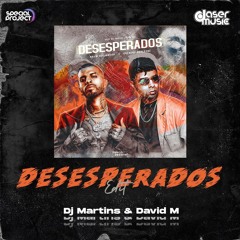 Rauw Alejandro, Chencho Corleone - Desesperados (Dj Martins & David M Edit)