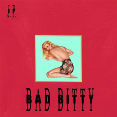 Bad Bitty