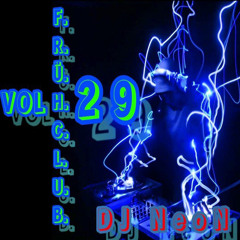 F.R.Ü.H.C.L.U.B.  VOL.  29 "New Life MiX" Performance by NeoN