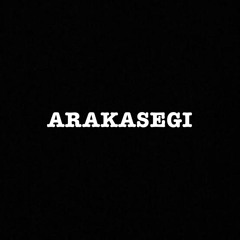 ARAKASEGI