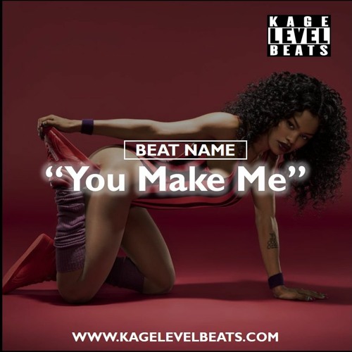 You Make Me - Teyana Taylor Type Beat (Prod By KageLevelBeats x Brukz)