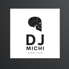 DJ Michi Mix Feb 2k25