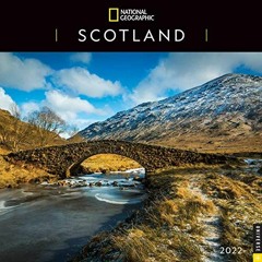 GET EPUB 💑 National Geographic: Scotland 2022 Wall Calendar by  National Geographic