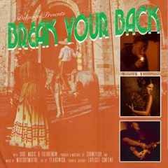 Break Your Back