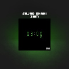 3AM - Sajad Shahi (Slowed & Reverb)