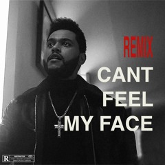THE WEEKND - CANT FEEL MY FACE (VINCE DREAMS REMIX)