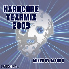 Hardcore Yearmix 2009 - mixed by Jason S