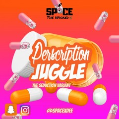 Prescription Juggles3 | The Seduction Variant | Mixed By @SPACExDEE