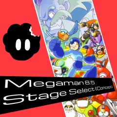 Megaman 8.5 Stage Select (CONCEPT)