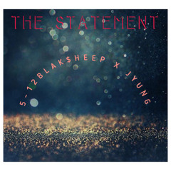 5-12 Blak$heep The Statement Ft JYung
