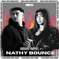 BZRP - NATHY BOUNCE (Rouss HardBounce Remix).mp3