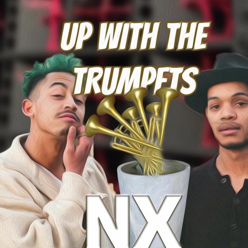 Up With The Trumpets