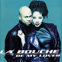 La Bouche - Be My Lover [PALØ EDIT // FREE DL]