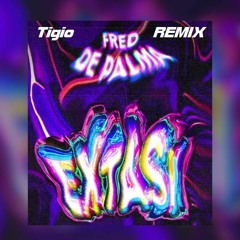 Fred De Palma Extasi (Tigio Remix)