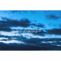 I Remember (feat. 花隈千冬)