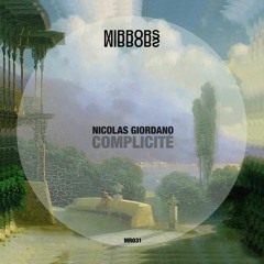 Nicolas Giordano - Complicité  [Mirrors] < clip >