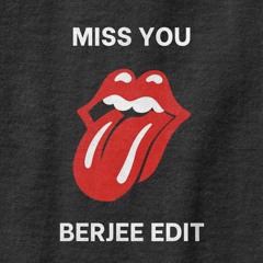 Rolling Stones - Miss You (Berjee Edit)