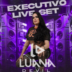 Executivo After (LIVE SET)