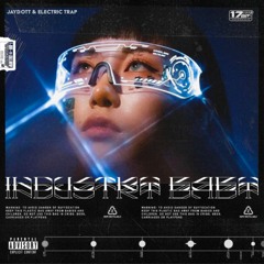 Industry Baby  "Electric Trap"