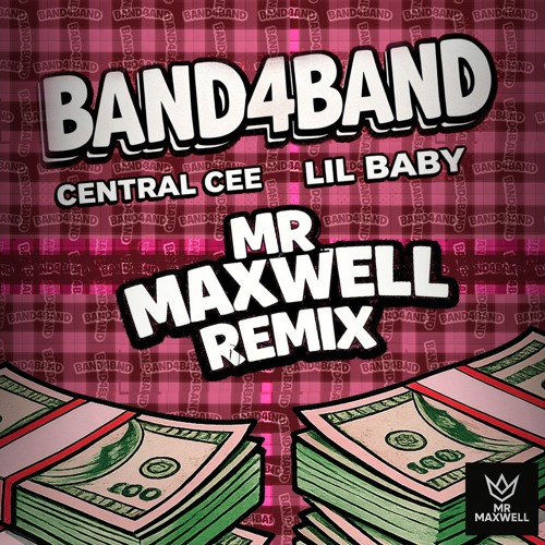 BAND4BAND (MR MAXWELL REMIX)