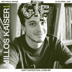 GTF22 Mix #2 com Millos Kaiser