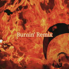 Burnin' Remix / N!coCo (Original.Alberθ)