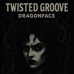 Twisted Groove