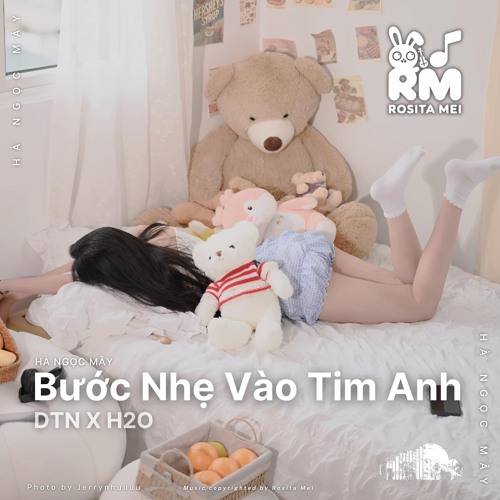 Bước Nhẹ Vào Tim Anh - Dtn X H2O