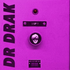 Dr DRAK - UP [BRT-017]