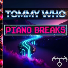 PIANO BREAKS