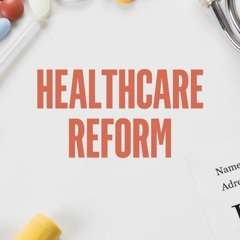 Manziel Law Offices Talk About Healthcare Reforms In The US