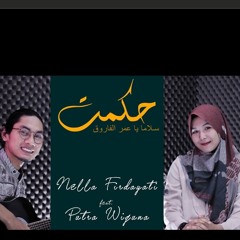 HAKAMTA [حَكَمْتَ] Salaman Ya Umarol Faruq || Nella Firdayati ft. Putra Wiguna