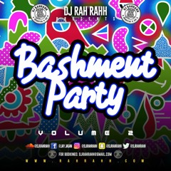 DJ RaH RahH - Bashment Party Vol. 2 - Reggae