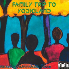 Family Trip To Yodieland