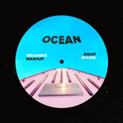 FISHER, ARCO vs. Flo-Rida - Ocean vs. Right Round (WeDamnz Mashup)