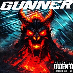 Gunner (Prod. GloBeats)