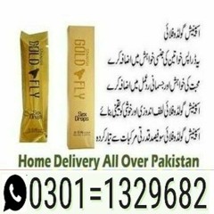 Spanish Gold Fly Drops in Pakistan { 0301=1329682 } original product