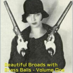 Kindle online PDF Mafia Molls: Beautiful Broads with Brass Balls - Volume One (Mob Molls  Beaut