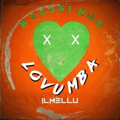 Calvin Harris, Daddy Yankee - Blessings x Lovumba (IL MELLU Mash-Up) *Pitch for copyright*