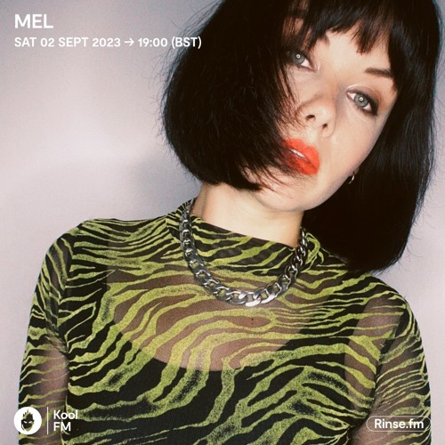 MEL // Kool Fm Show // September 2023