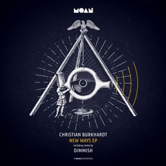 Christian Burkhardt - New Ways (Dimmish Remix)