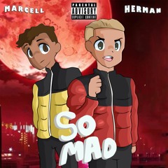 Herman x Young Marcell - So Mad