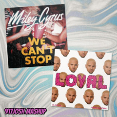 We Can’t Stop vs. Loyal (917Josh Mashup) *Extra 10 Min Due To Copyright* *Free Download*